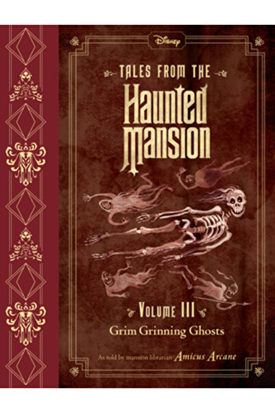 Disney Pr Tales from the Haunted Mansion, Volume III: Grim Grinning Ghosts
