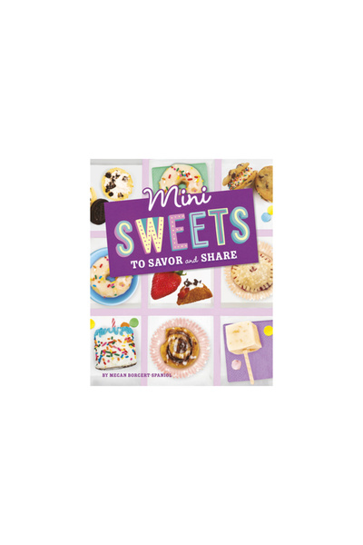 Capstone Pr Mini Sweets to Savor and Share