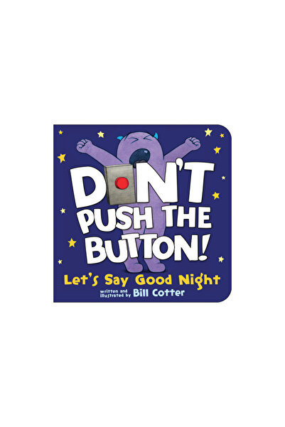 Sourcebooks Jabberwocky Don't Push the Button! Let's Say Good Night