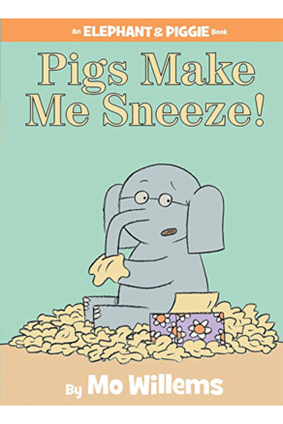 Hyperion Books Pigs Make Me Sneeze!