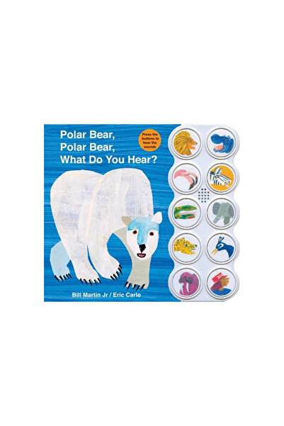 Priddy Books Polar Bear, Polar Bear, What Do You Hear?