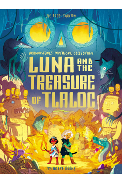 Nobrow Pr Luna and the Treasure of Tlaloc: Brownstone's Mythical Collection 5