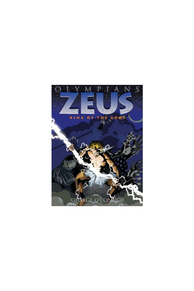 First Second Zeus: King of the Gods