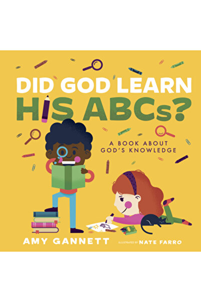 B&H Pub Group Did God Learn His Abcs?: A Book about God's Knowledge