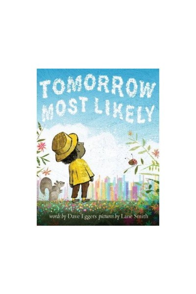 Chronicle Books Tomorrow Most Likely