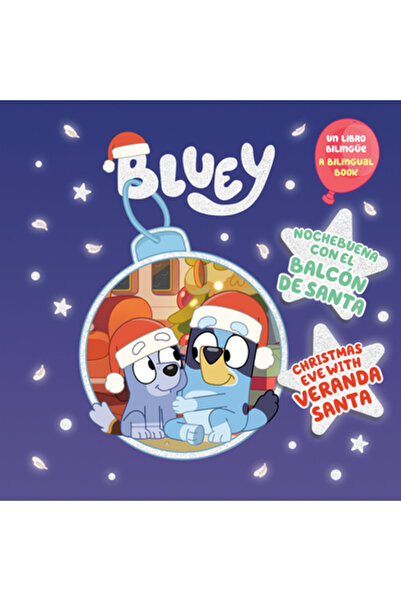Penguin Young Readers Licenses Bluey: Nochebuena Con El Balc