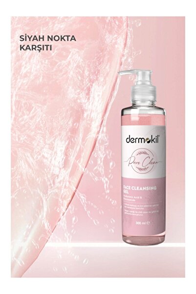 Dermokil Pure Clean Yüz Temizleme Jeli 300 ml