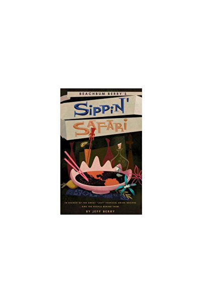 Slg Publishing Beachbum Berry's Sippin' Safari