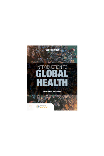 Jones & Bartlett Pub Inc Introduction to Global Health