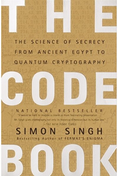 Anchor Books The Code Book: Science of Secrecy from Ancient Egypt to Quantum Cryptography