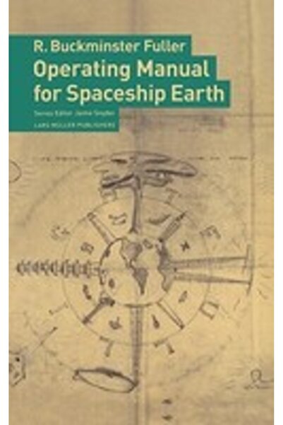 Lars Muller Publishers Operating Manual for Spaceship Earth