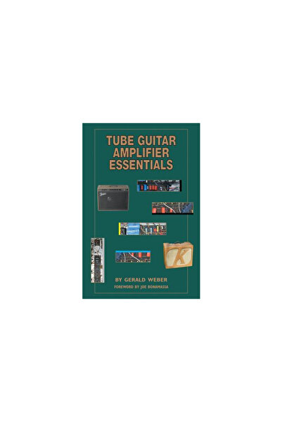 Kendrick Books Tube Guitar Amplifier Essentials