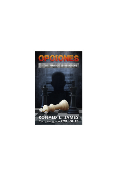 Orison Books Opciones/Choices: Lecciones Aprendidas De Un Reincidente/Lessons...
