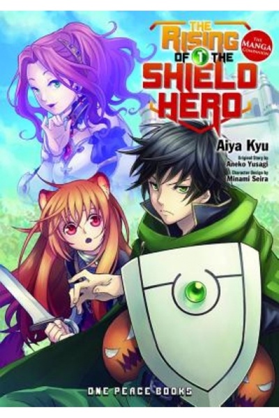 Oxford Univ Pr The Rising of the Shield Hero, Volume 01: The Manga Companion