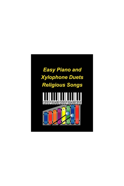 Blurb Inc Easy Piano and Xylophone Duets Religious Songs