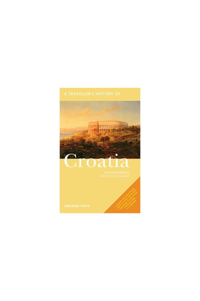Interlink Books A Traveller's History of Croatia