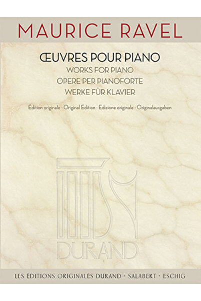 Durand Pr Maurice Ravel - Works for Piano