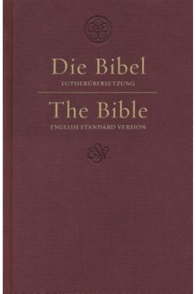 Cambridge Univ Pr ESV German/English Parallel Bible (Luther/ESV, Dark Red)