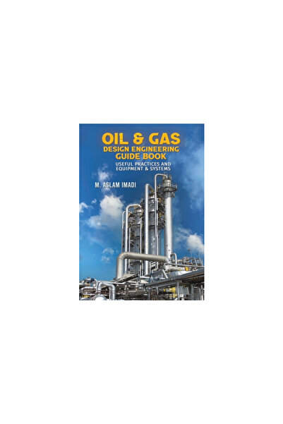 Austin Macauley Oil & Gas Design Engineering Guide Book