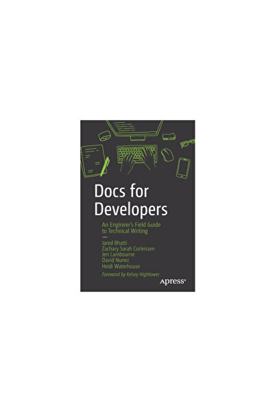 Apress Docs for Developers: An Engineer's Field Guide to Technical Writing