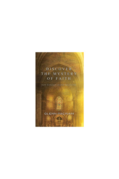 David C Cook Pub Discover the Mystery of Faith