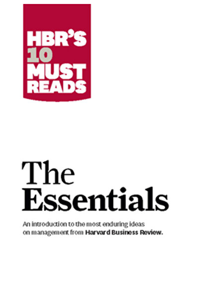 Harvard Business School Press HBR's 10 Must Reads: The Essentials
