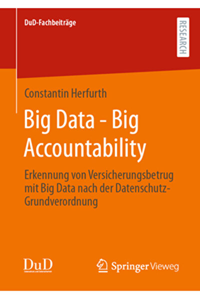 Springer Vieweg Big Data - Big Accountability: Erkennung Von Versicherungsbet...
