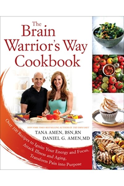 Kessinger Pub Llc The Brain Warrior's Way Cookbook: Over 100 Recipes to Ignite Your Energy and Focus, Attack Illness a