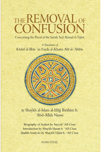 Fons Vitae (Ky) The Removal of Confusion: Concerning the Flood of the Saintly...