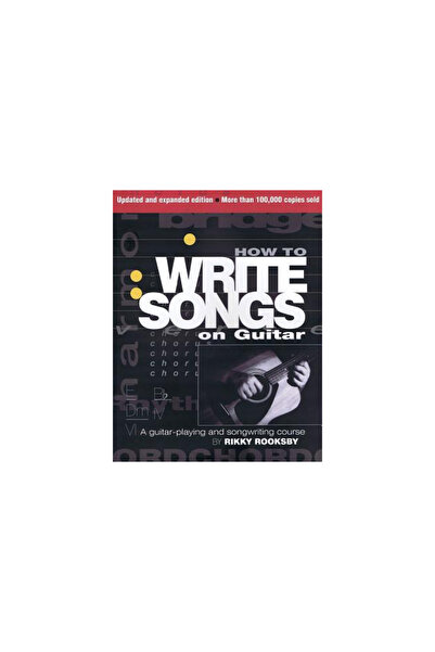 Backbeat Books How to Write Songs on Guitar