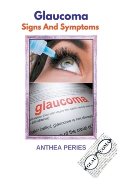 Independent Publ Group Glaucoma Signs And Symptoms