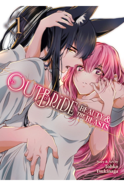 Seven Seas Pr Outbride: Beauty and the Beasts Vol. 1