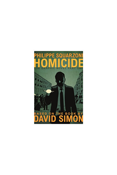 First Second Homicide: The Graphic Novel, Part One