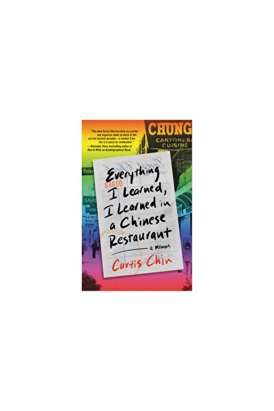 Little Brown & Co Everything I Learned, I Learned in a Chinese Restaurant: A ...