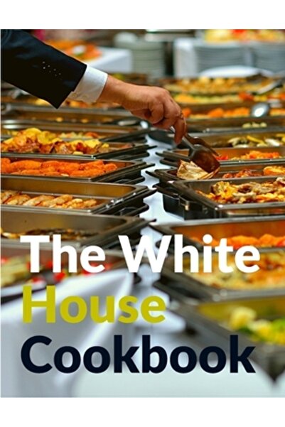 Perthes Klett The White House Cookbook