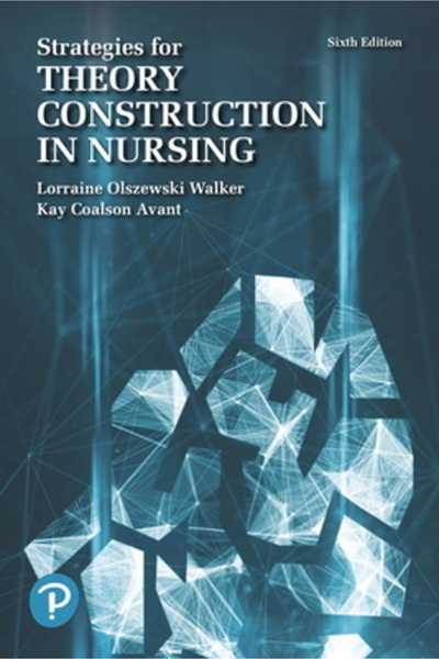 Pearson Educ Strategies for Theory Construction in Nursing