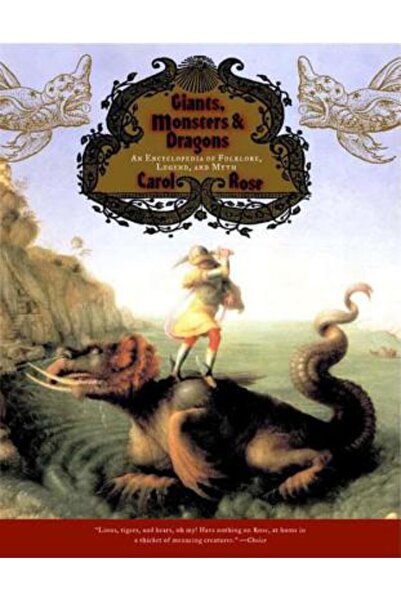 W. W. Norton & Company Giants, Monsters, and Dragons: An Encyclopedia of Folk...