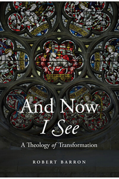 Word On Fire And Now I See