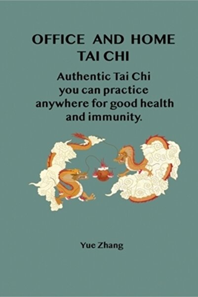 Real Deal Pr Office and Home Tai Chi: Authentic Tai Chi you can practice anyw...