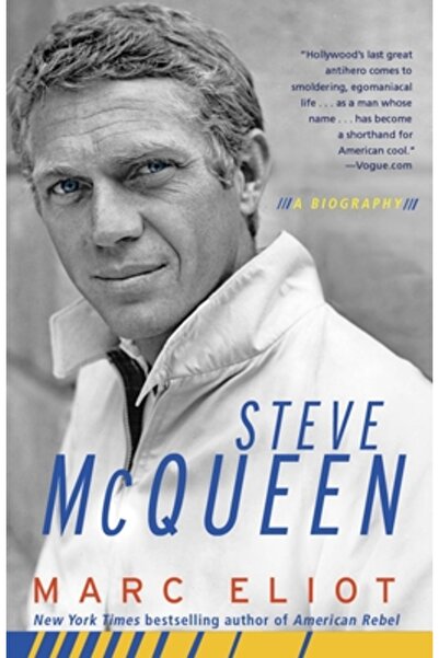 Three Rivers Pr Steve McQueen: A Biography