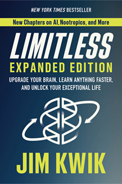 Hay House Limitless Expanded Edition: Upgrade Your Brain, Learn Anything Faster, and Unlock Your Exceptional L