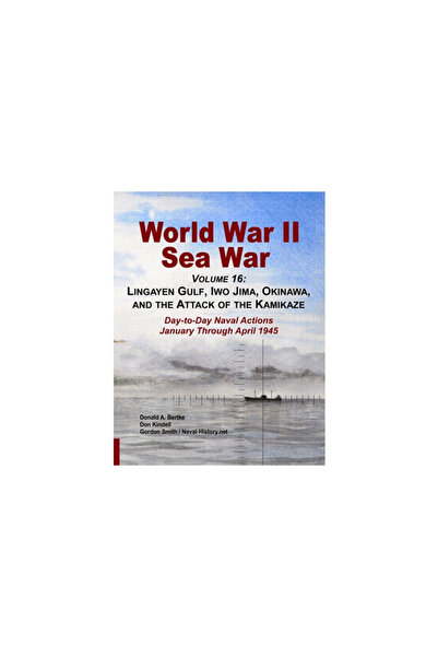 Bertke Pubn World War II Sea War, Volume 16