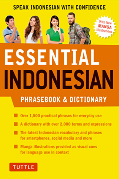 Tuttle Pub Essential Indonesian Phrasebook and Dictionary: Speak Indonesian with Confidence! (Revised and Expan
