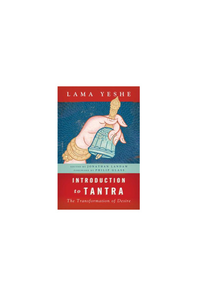 Touchstone Press Introduction to Tantra: The Transformation of Desire
