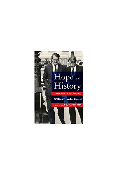 Cornell Univ Pr Hope and History: A Memoir of Tumultuous Times