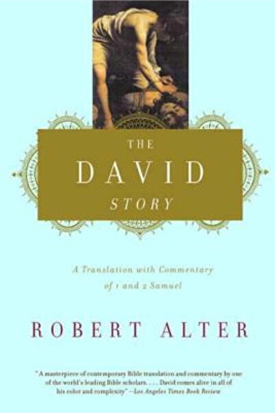 W. W. Norton & Company The David Story: A Translation with Commentary of 1 an...