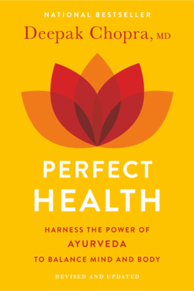 Harmony Perfect Health--Revised and Updated: The Complete Mind Body Guide
