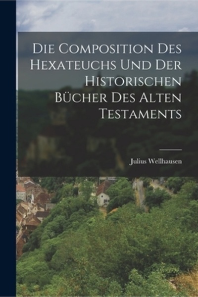 Legare Street Pr Die Composition Des Hexateuchs Und Der Historischen B