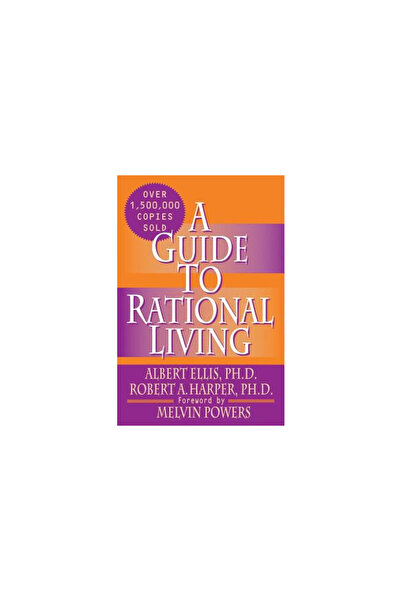 Wilshire Book Company Guide to Rational Living
