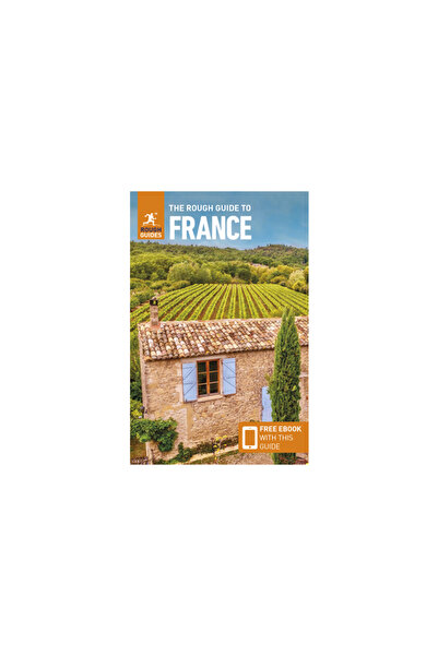 Rough Guides The Rough Guide to France (Travel Guide with Free Ebook)